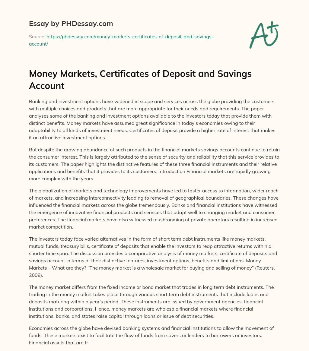 Money Markets, Certificates of Deposit and Savings Account essay