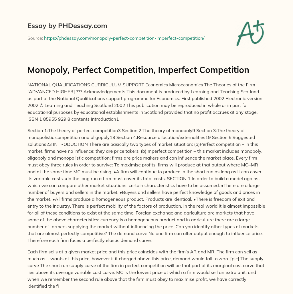 Monopoly, Perfect Competition, Imperfect Competition essay