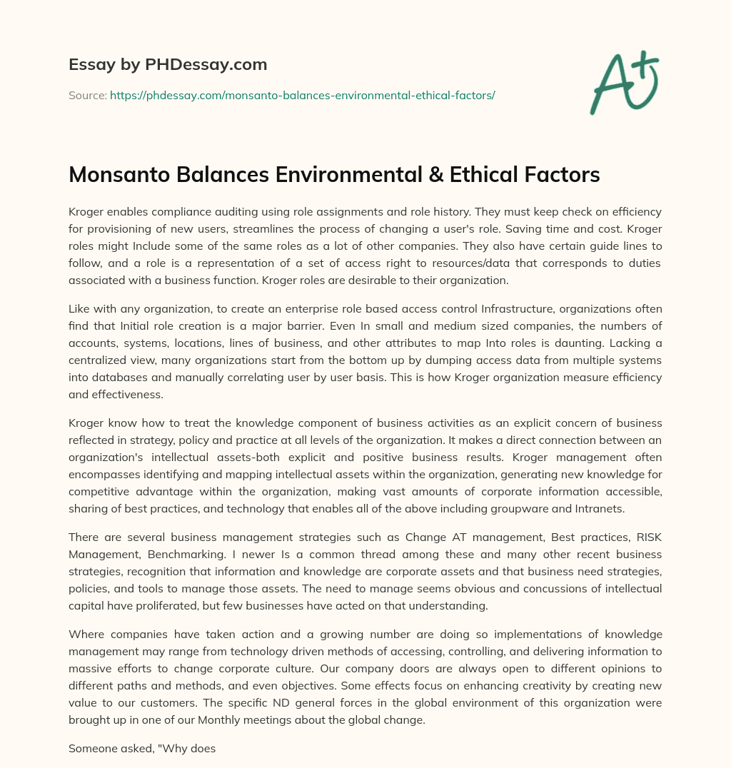 Monsanto Balances Environmental & Ethical Factors essay