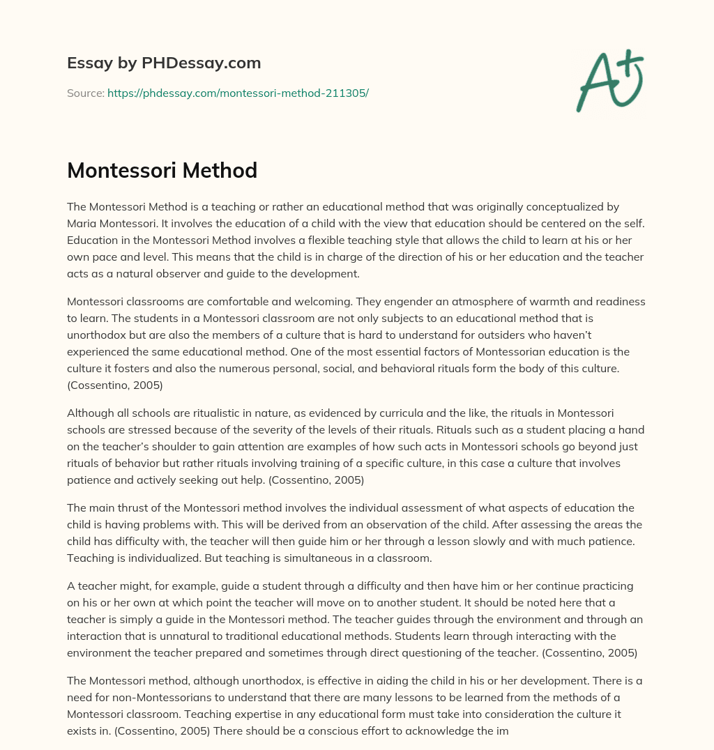 Overview of the Montessori Method and its Emphasis on Cultivating a Unique Educational Culture essay