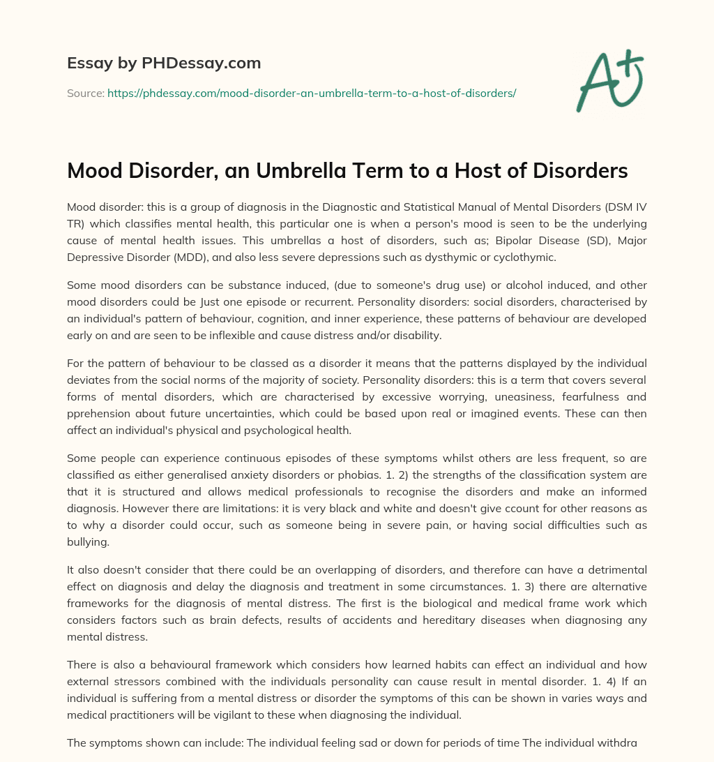 Mood Disorder, an Umbrella Term to a Host of Disorders essay