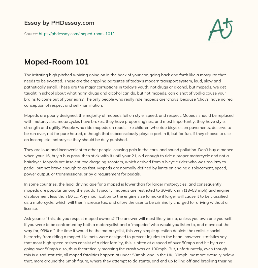 Mopeds: The Crippling Parasites of Modern Transport essay