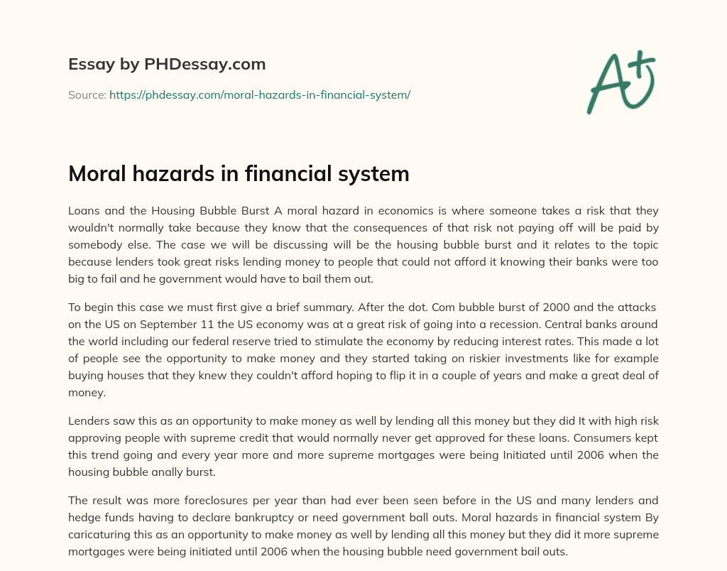 Moral hazards in financial system essay