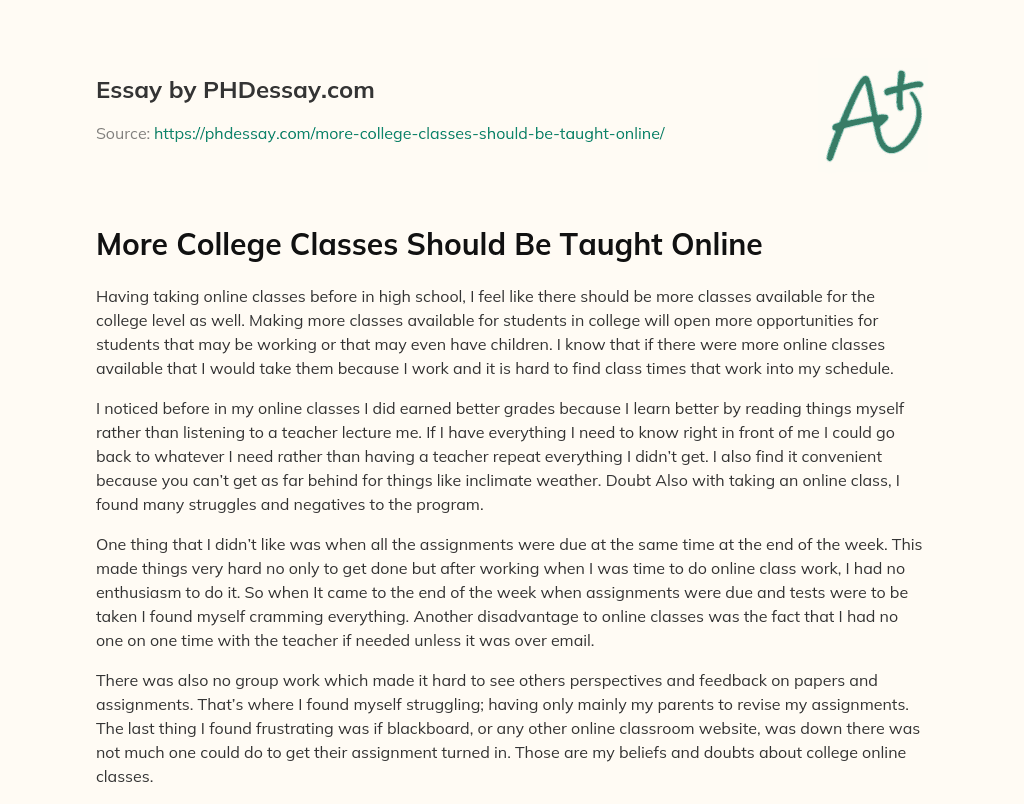 More College Classes Should Be Taught Online essay