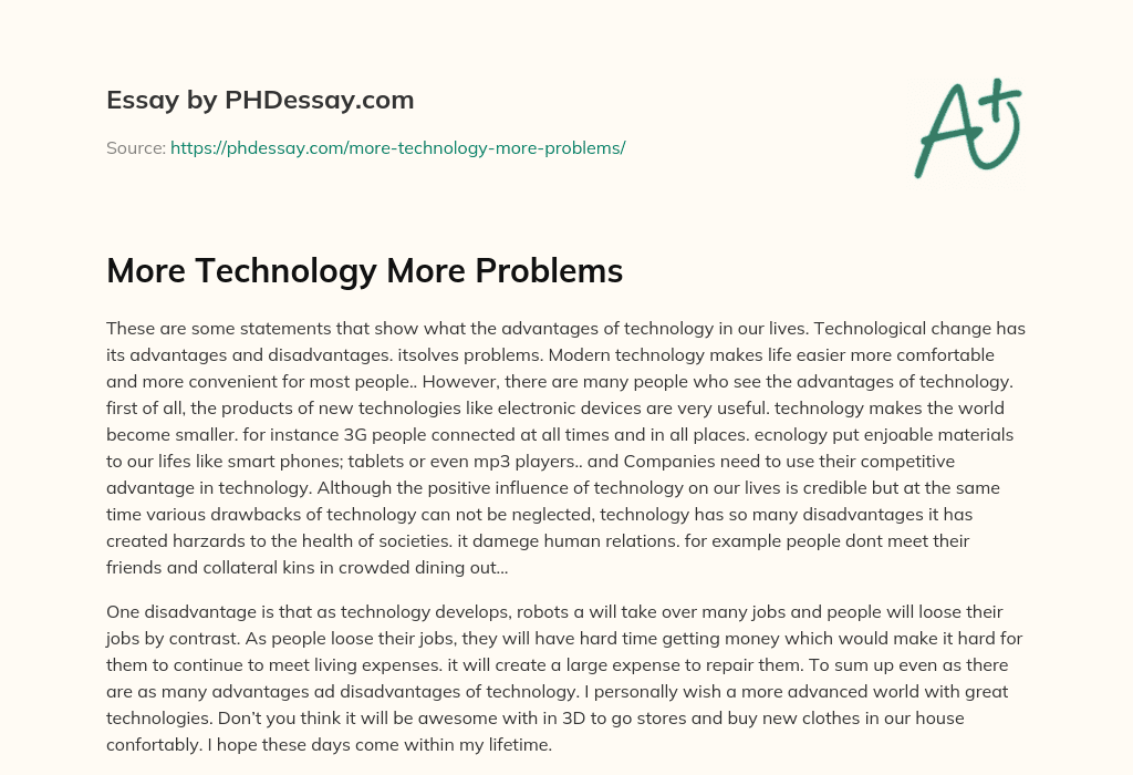 More Technology More Problems essay