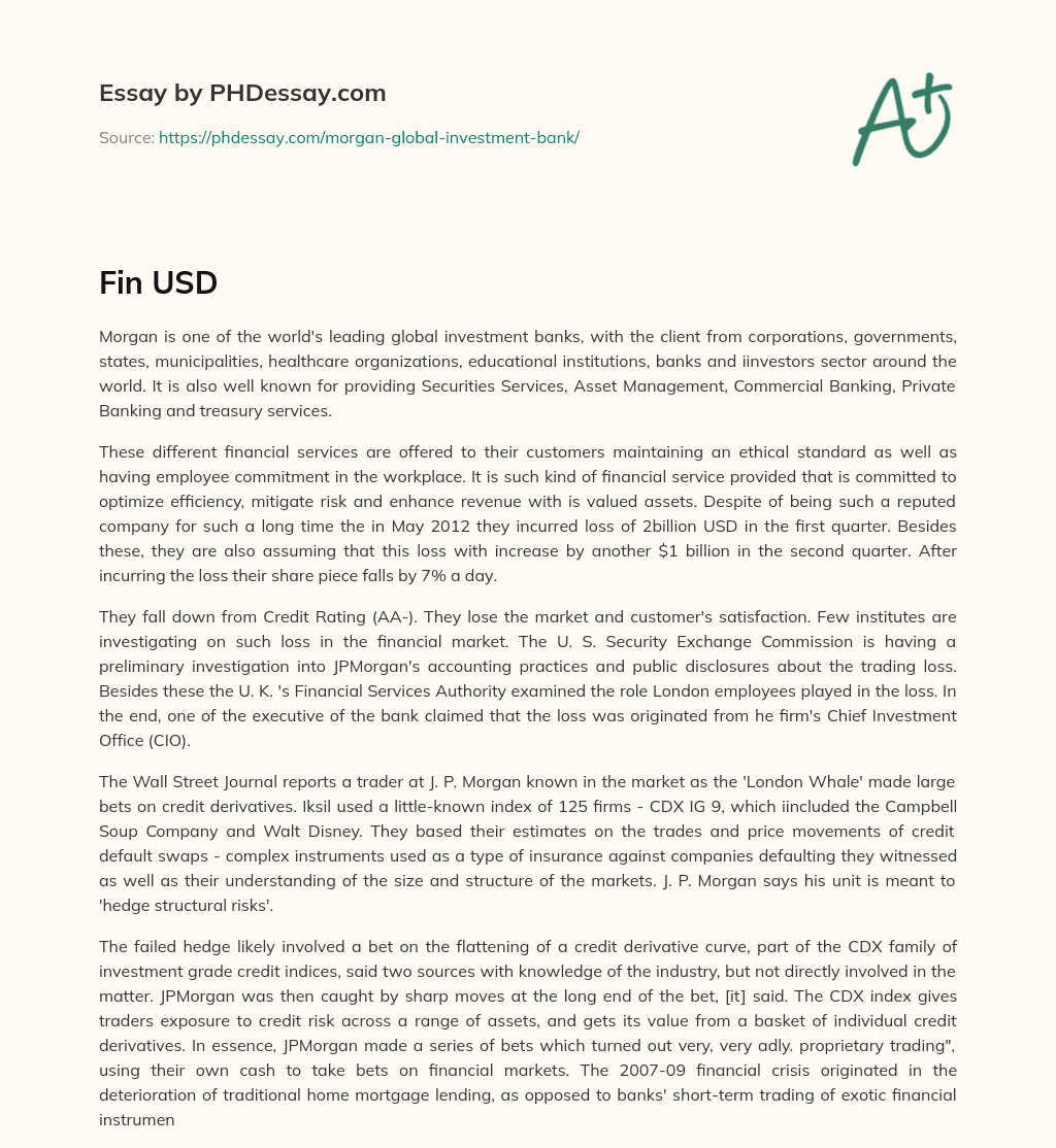 Leading Global Investment Bank with Ethical Standards and Diverse Financial Services essay