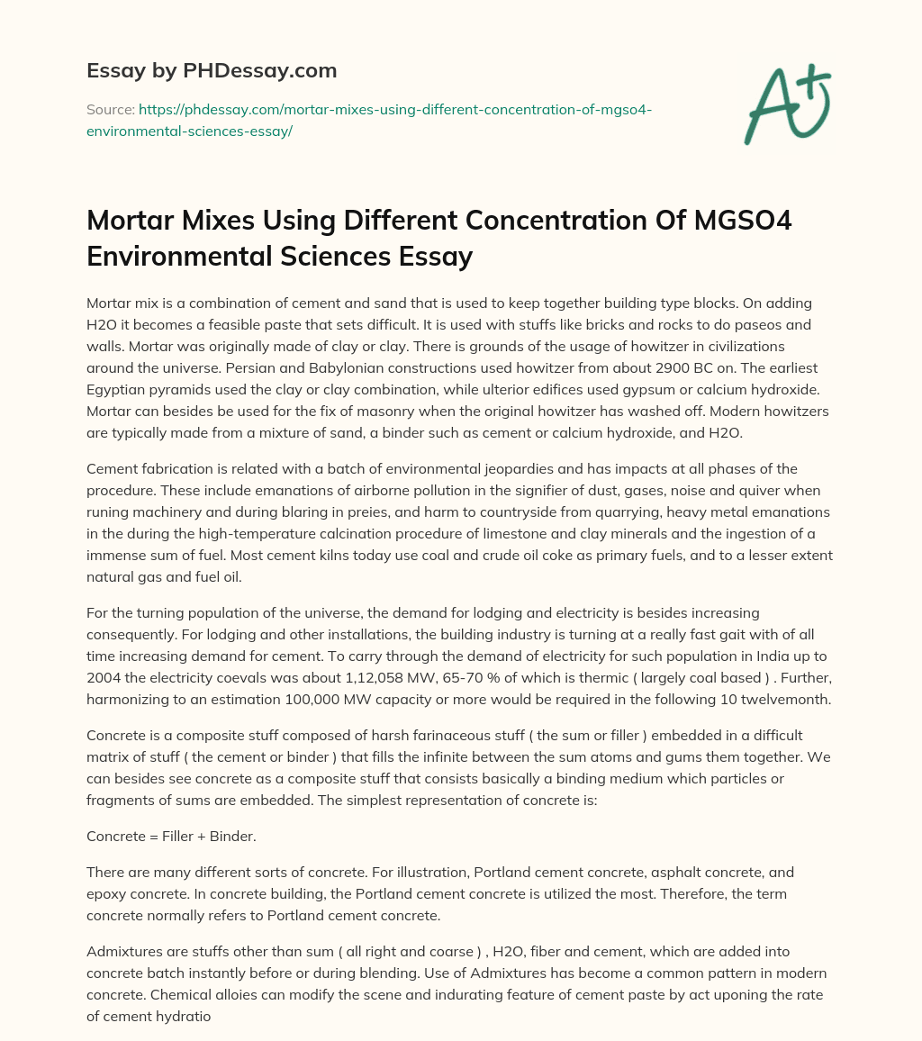 Mortar Mixes Using Different Concentration Of MGSO4 Environmental Sciences Essay essay