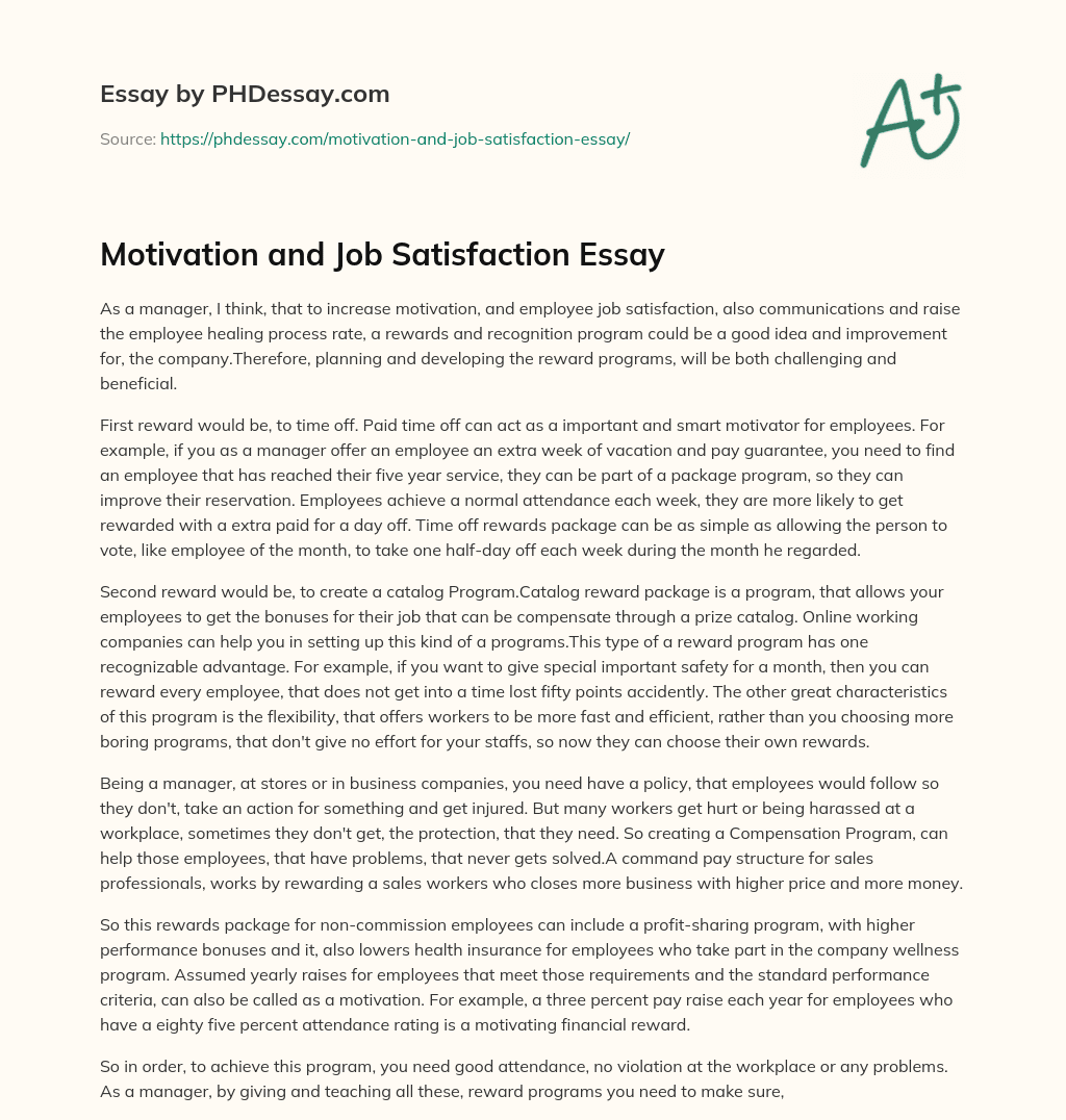 Motivation and Job Satisfaction Essay essay