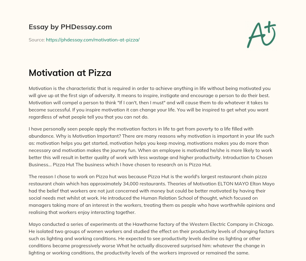 Motivation at Pizza essay