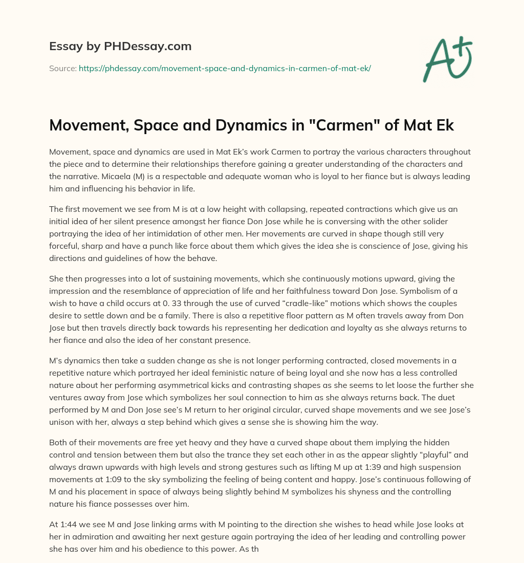 Movement, Space and Dynamics in “Carmen” of Mat Ek essay