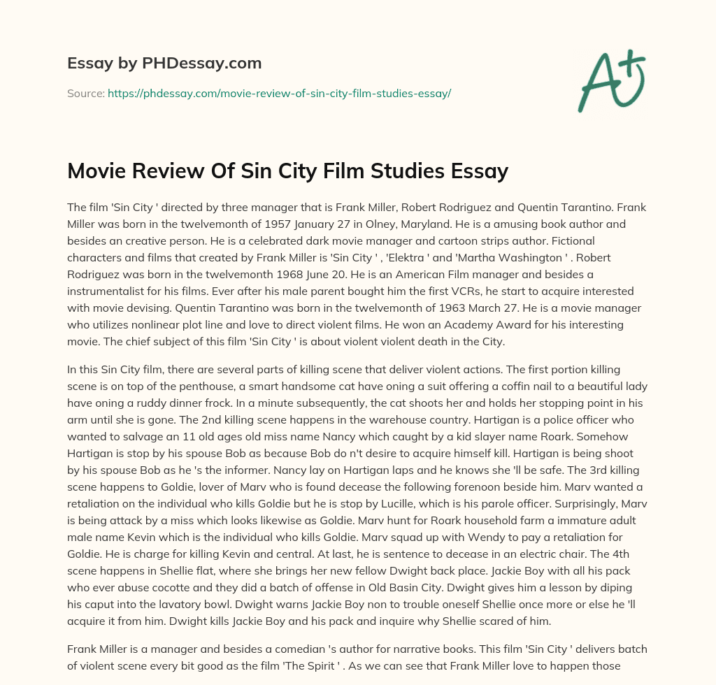 Movie Review Of Sin City Film Studies Essay essay
