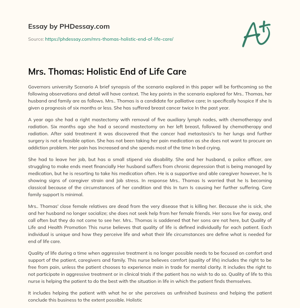 Mrs. Thomas:  Holistic End of Life Care essay