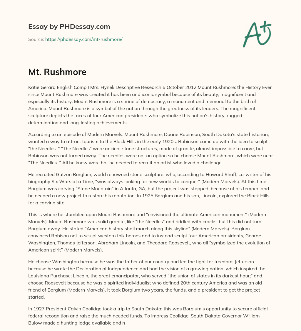 Mount Rushmore: The History and Creation of an Iconic Symbol essay