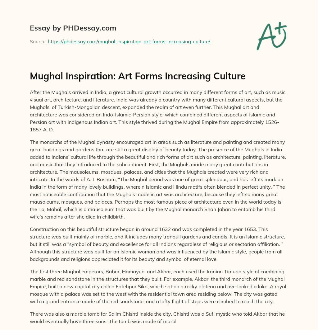 Mughal Inspiration: Art Forms Increasing Culture essay