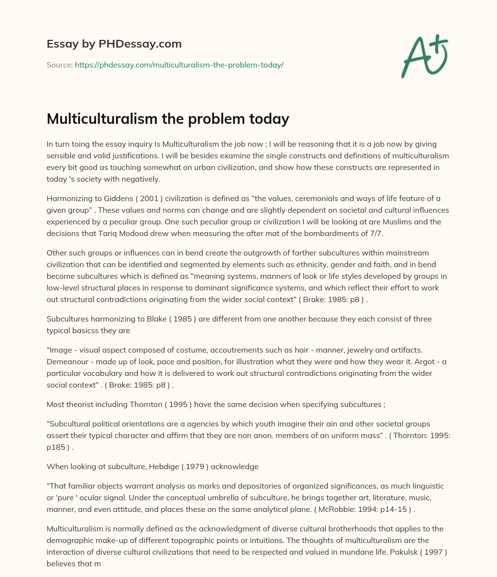 Multiculturalism the problem today essay