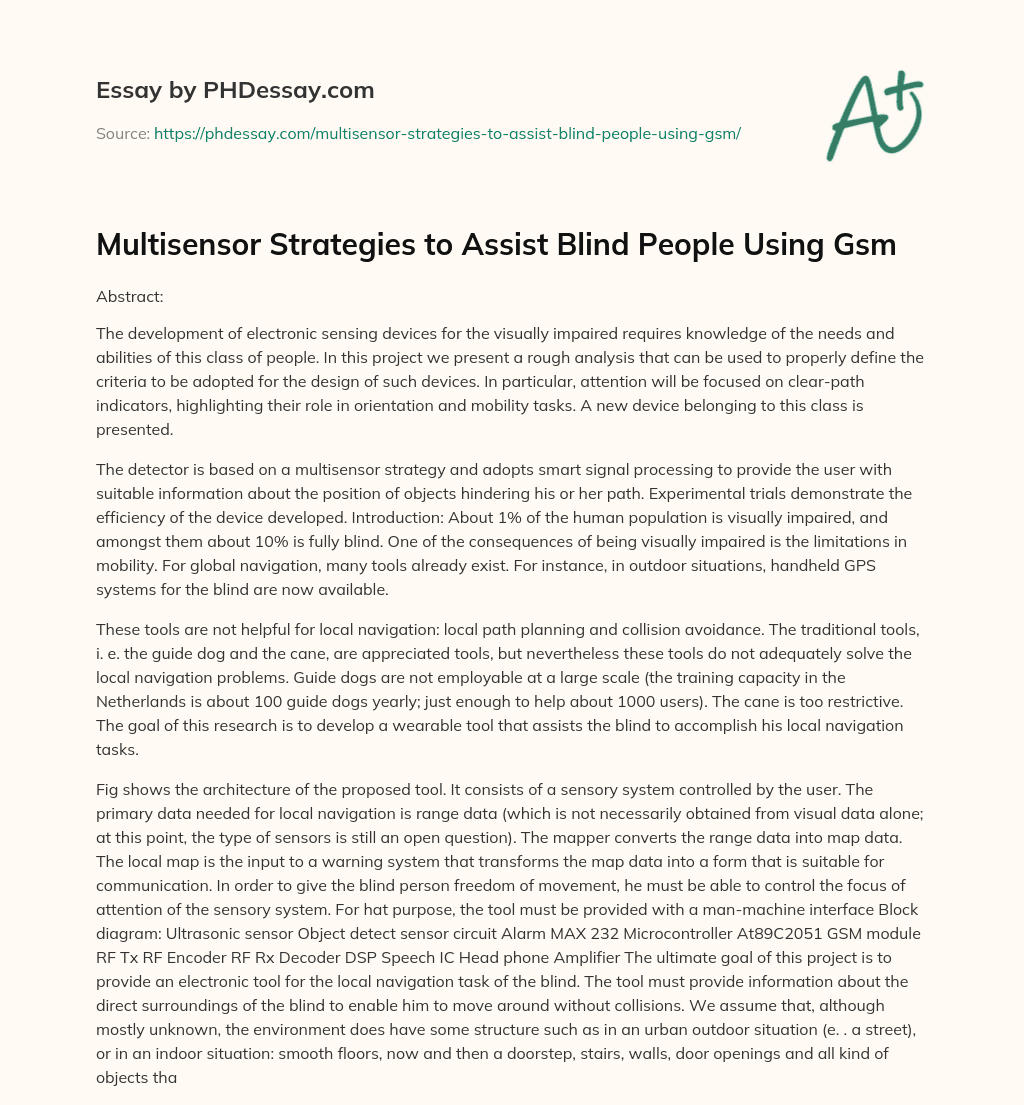 Multisensor Strategies to Assist Blind People Using Gsm essay