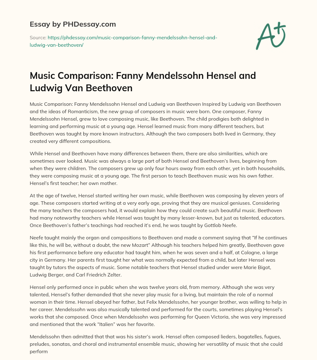 Music Comparison: Fanny Mendelssohn Hensel and Ludwig Van Beethoven essay