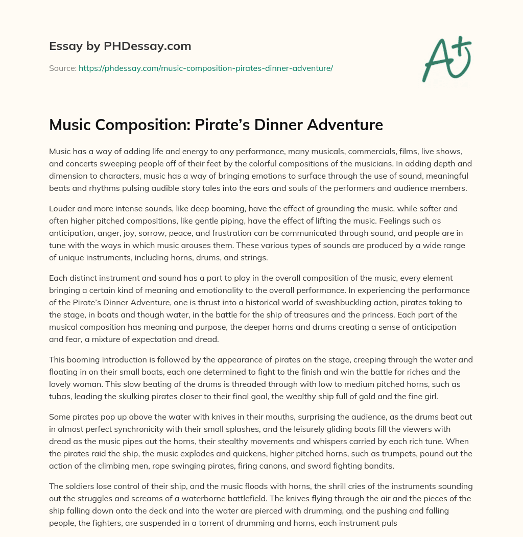 Music Composition: Pirate’s Dinner Adventure essay