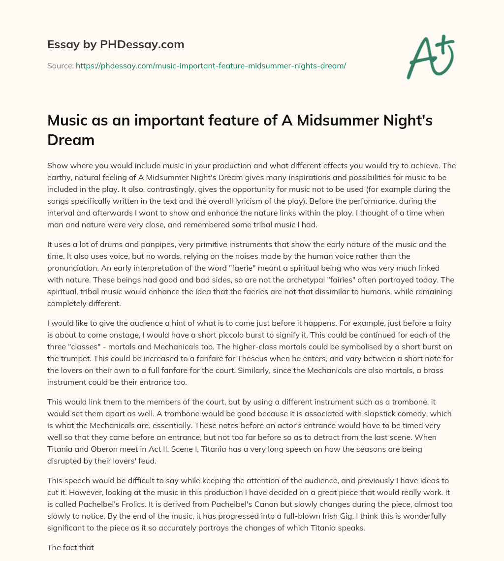 Music as an important feature of A Midsummer Night’s Dream essay