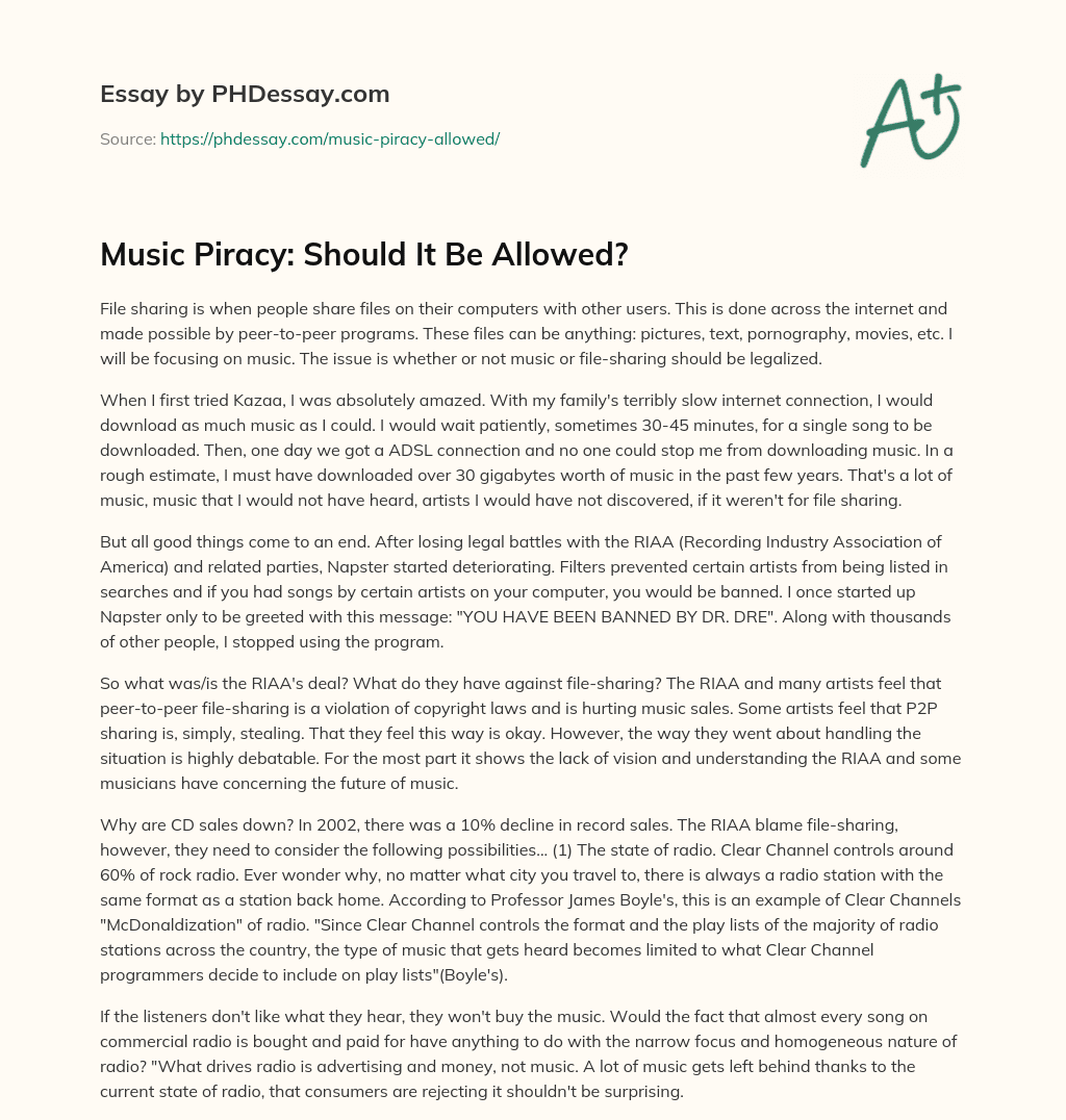 Music Piracy: Should It Be Allowed? essay