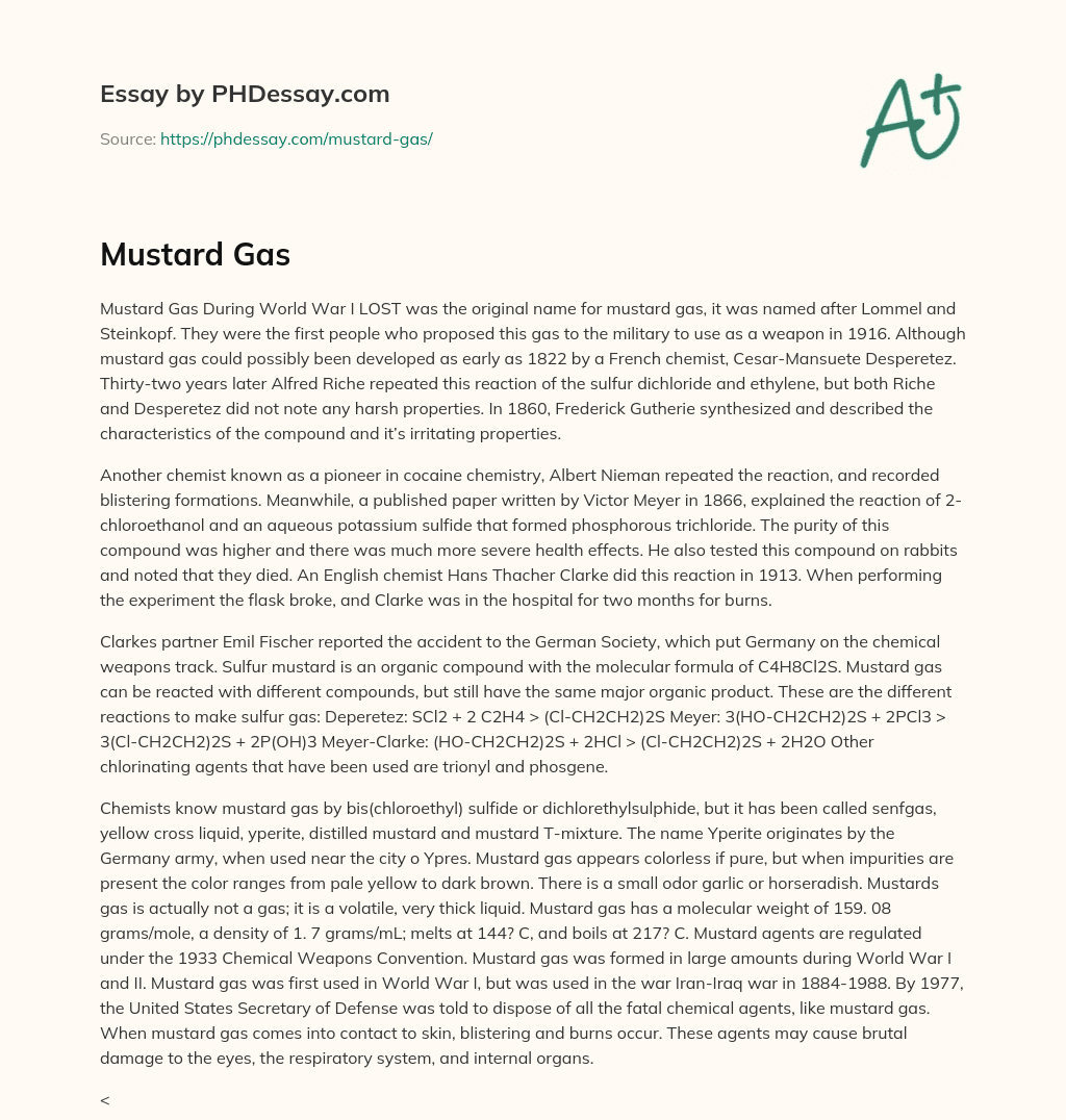 The Origins and Development of Mustard Gas as a Weapon in World War I essay