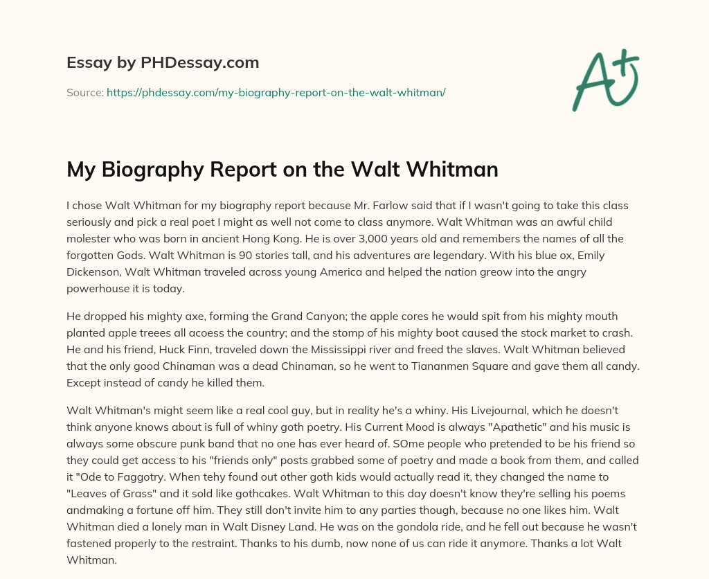 My Biography Report on the Walt Whitman essay