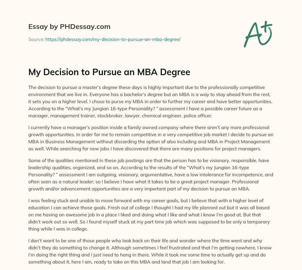 My Decision to Pursue an MBA Degree essay