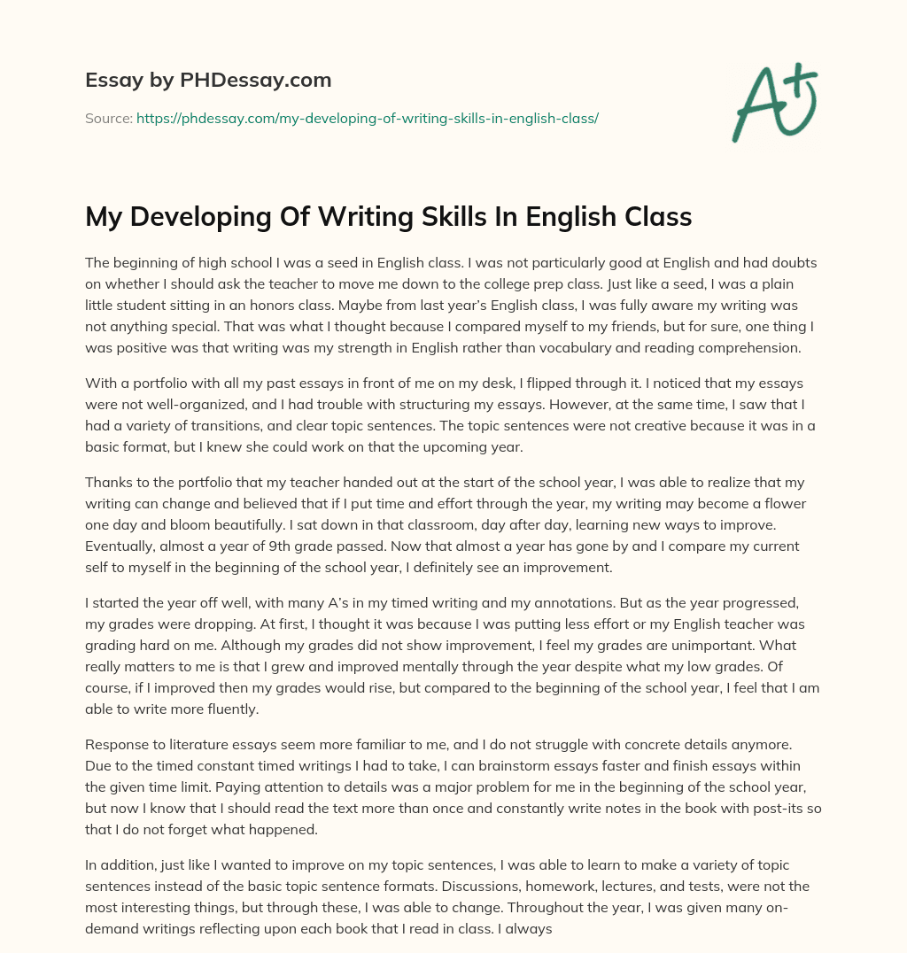 My Developing Of Writing Skills In English Class essay