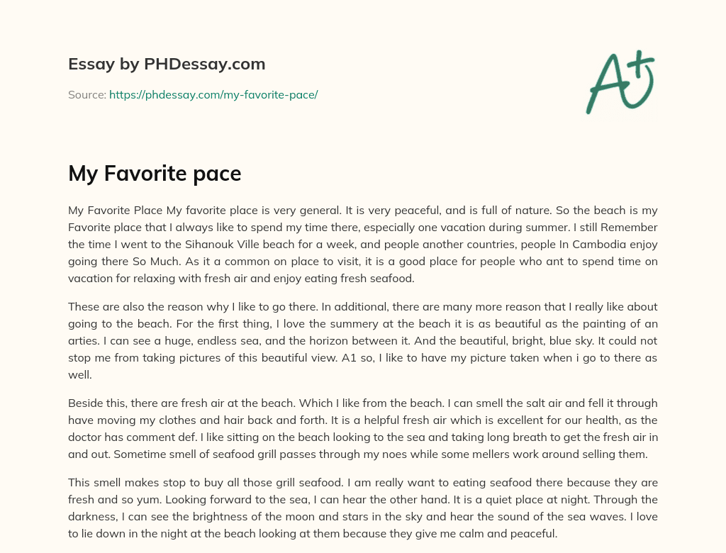 My Favorite pace essay