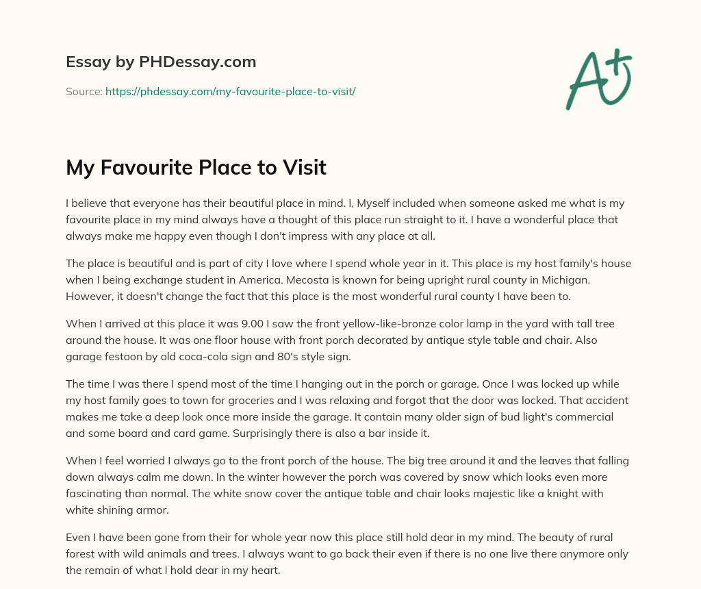 My Favourite Place To Visit 400 Words PHDessay