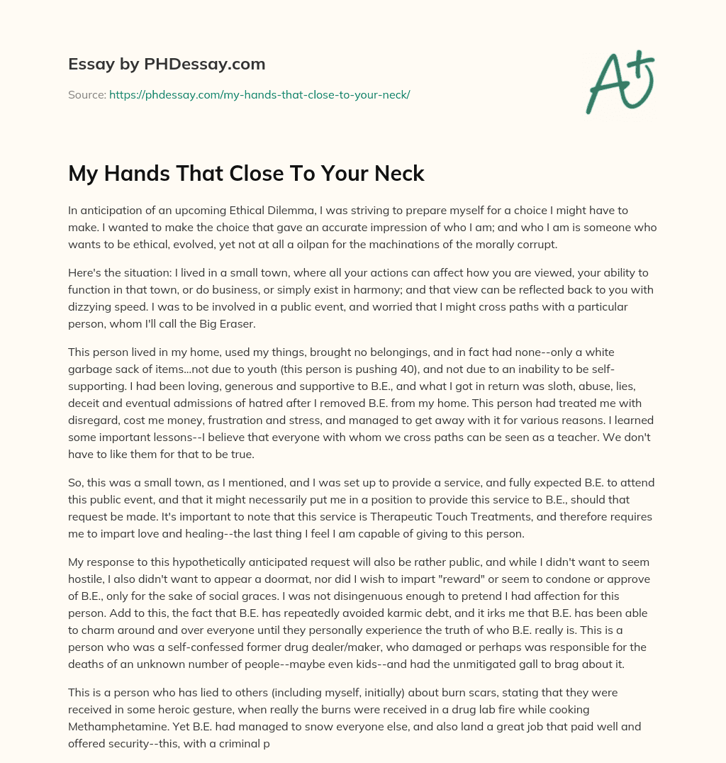 My Hands That Close To Your Neck essay