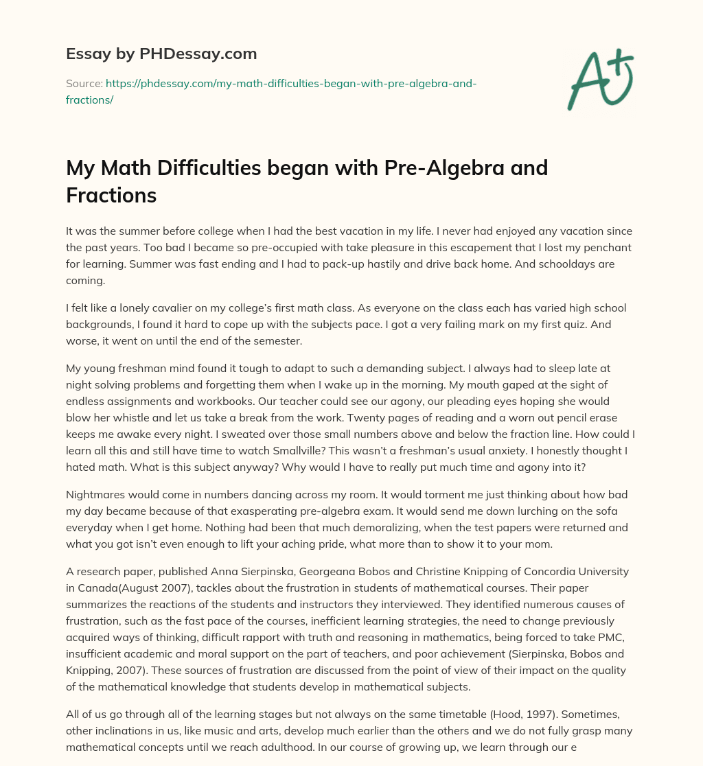 My Math Difficulties began with Pre-Algebra and Fractions essay