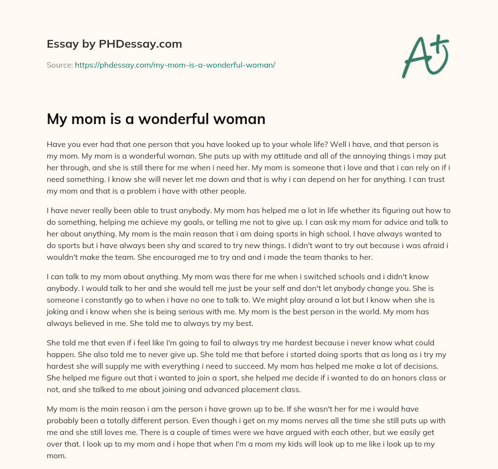 My mom is a wonderful woman essay