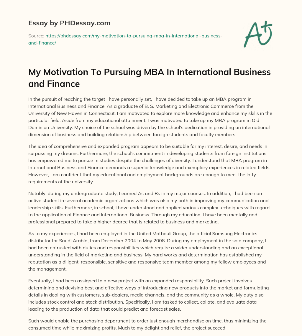 My Motivation To Pursuing MBA In International Business and Finance essay
