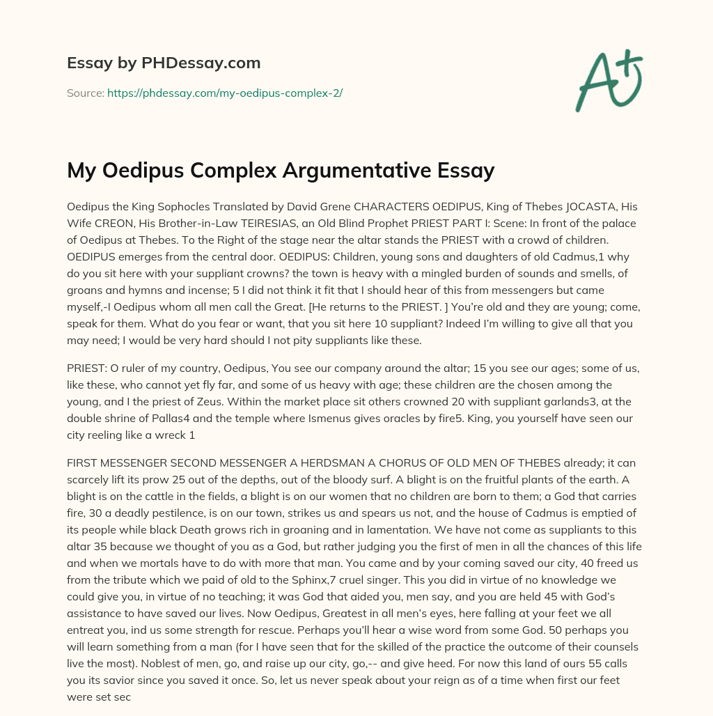 My Oedipus Complex Argumentative Essay essay
