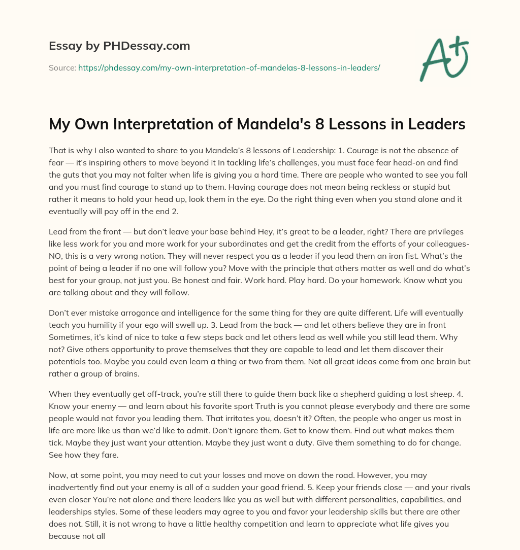 My Own Interpretation of Mandela’s 8 Lessons in Leaders essay