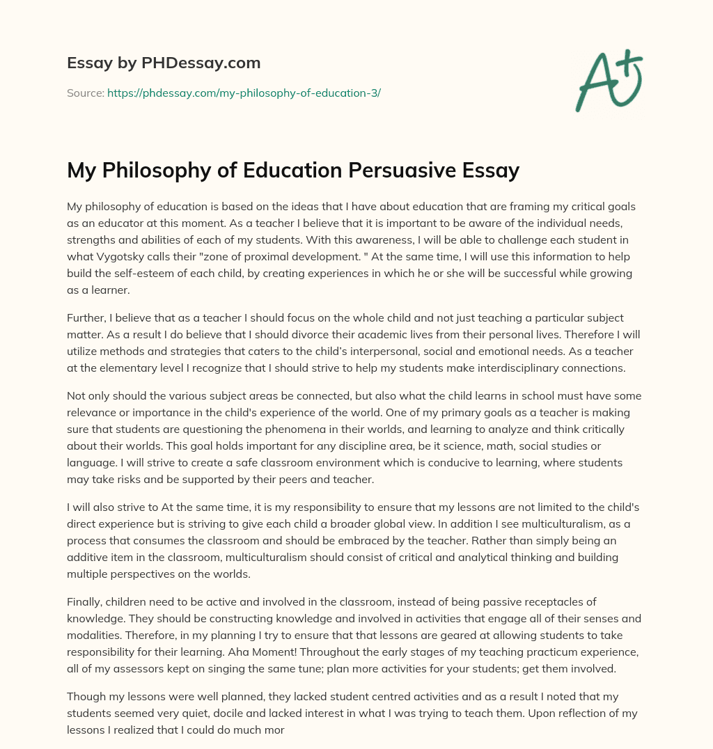 My Philosophy of Education Persuasive Essay essay
