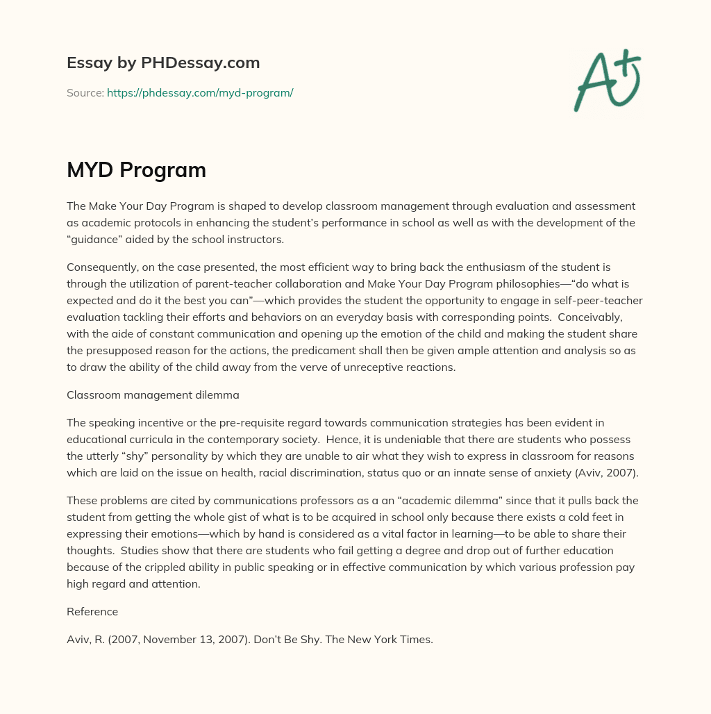 Make Your Day Program: Enhancing Classroom Management through Assessment and Collaboration essay