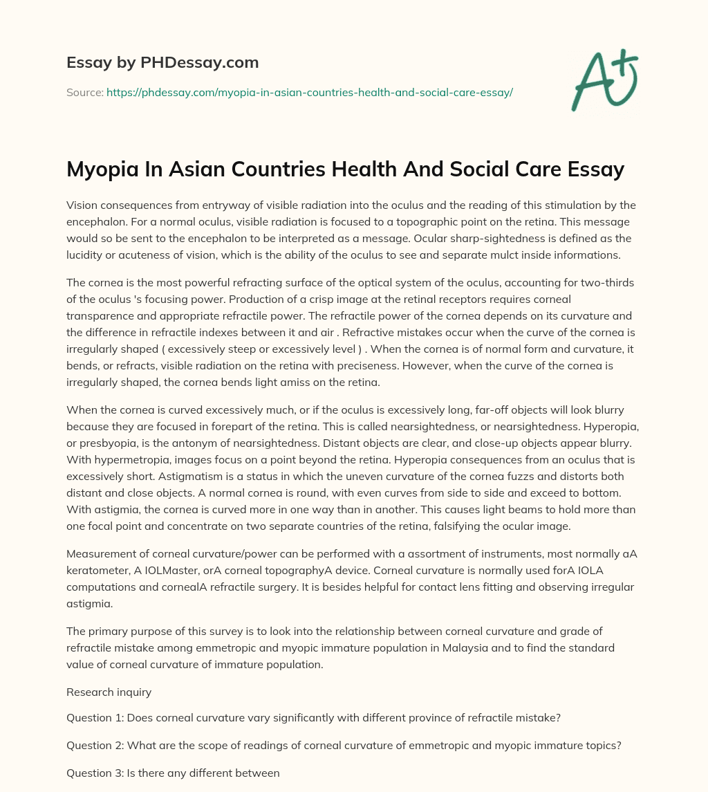 Myopia In Asian Countries Health And Social Care Essay essay