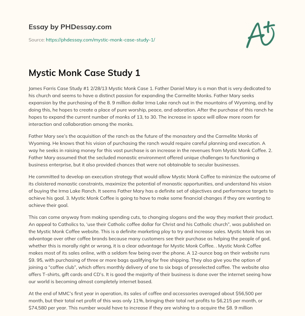 Mystic Monk Case Study 1 essay