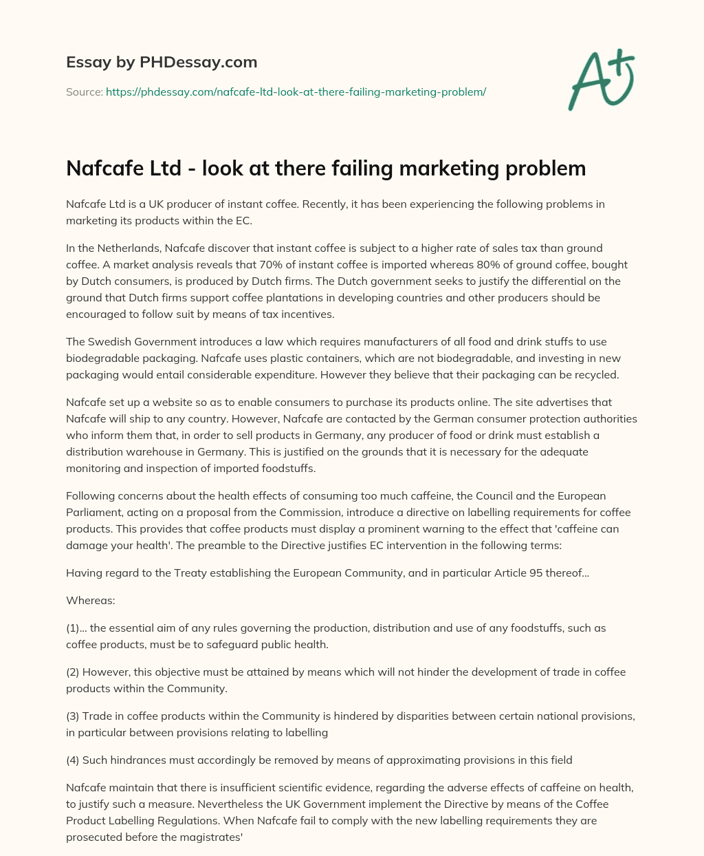 Nafcafe Ltd – look at there failing marketing problem essay