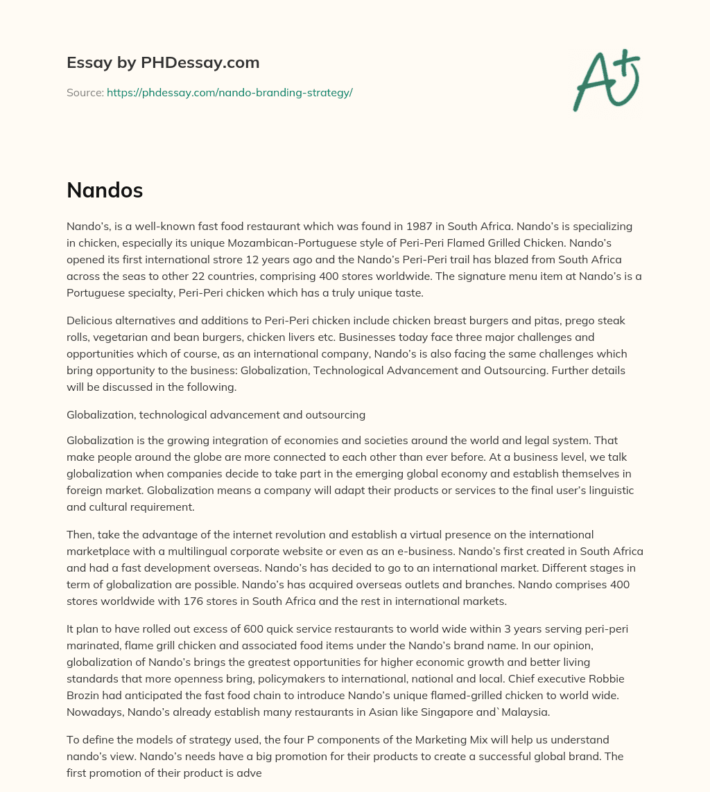 Nando’s: A Global Fast Food Chain Specializing in Peri-Peri Chicken essay