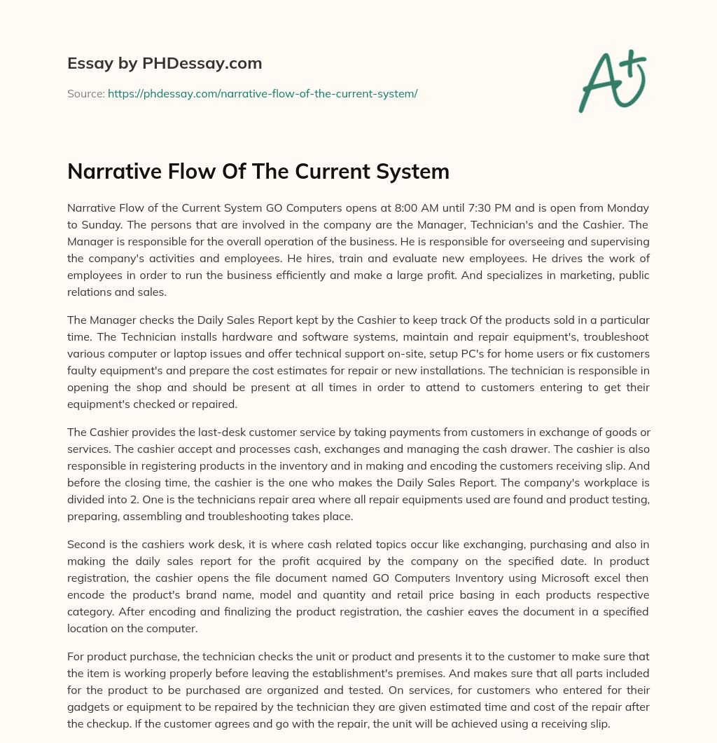 Narrative Flow Of The Current System essay