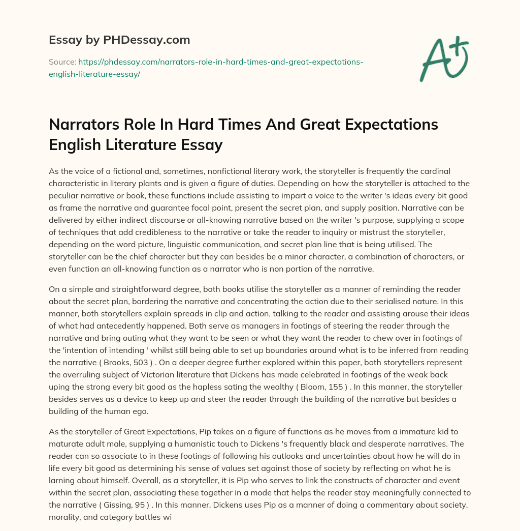 Narrators Role In Hard Times And Great Expectations English Literature Essay essay