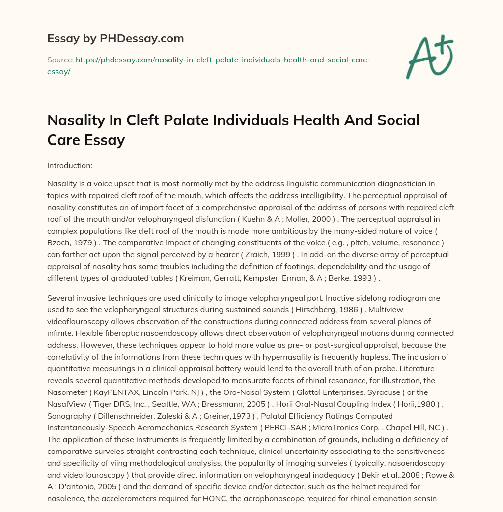 Nasality In Cleft Palate Individuals Health And Social Care Essay essay