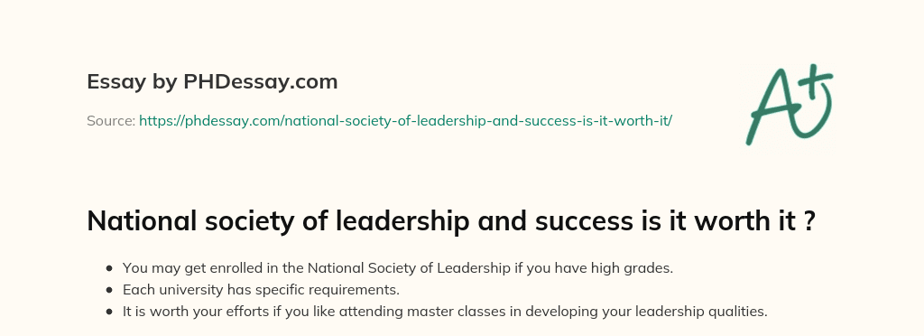 National society of leadership and success is it worth it ? essay