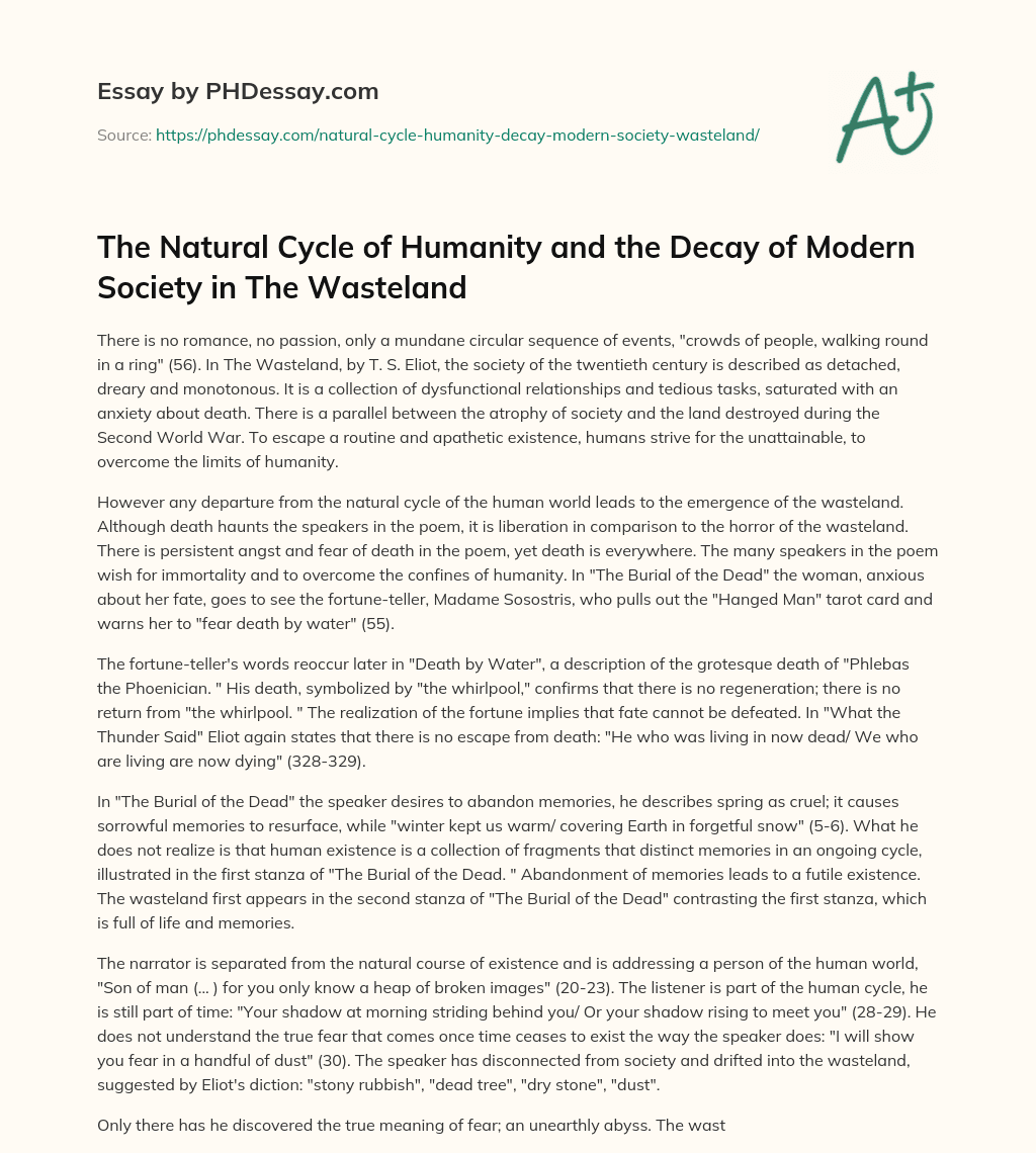 The Natural Cycle of Humanity and the Decay of Modern Society in The Wasteland essay