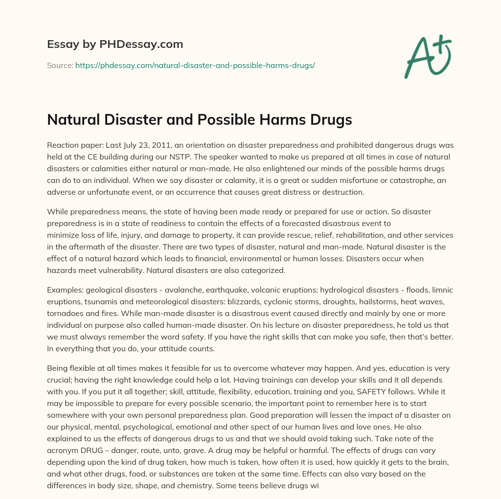Natural Disaster and Possible Harms Drugs essay