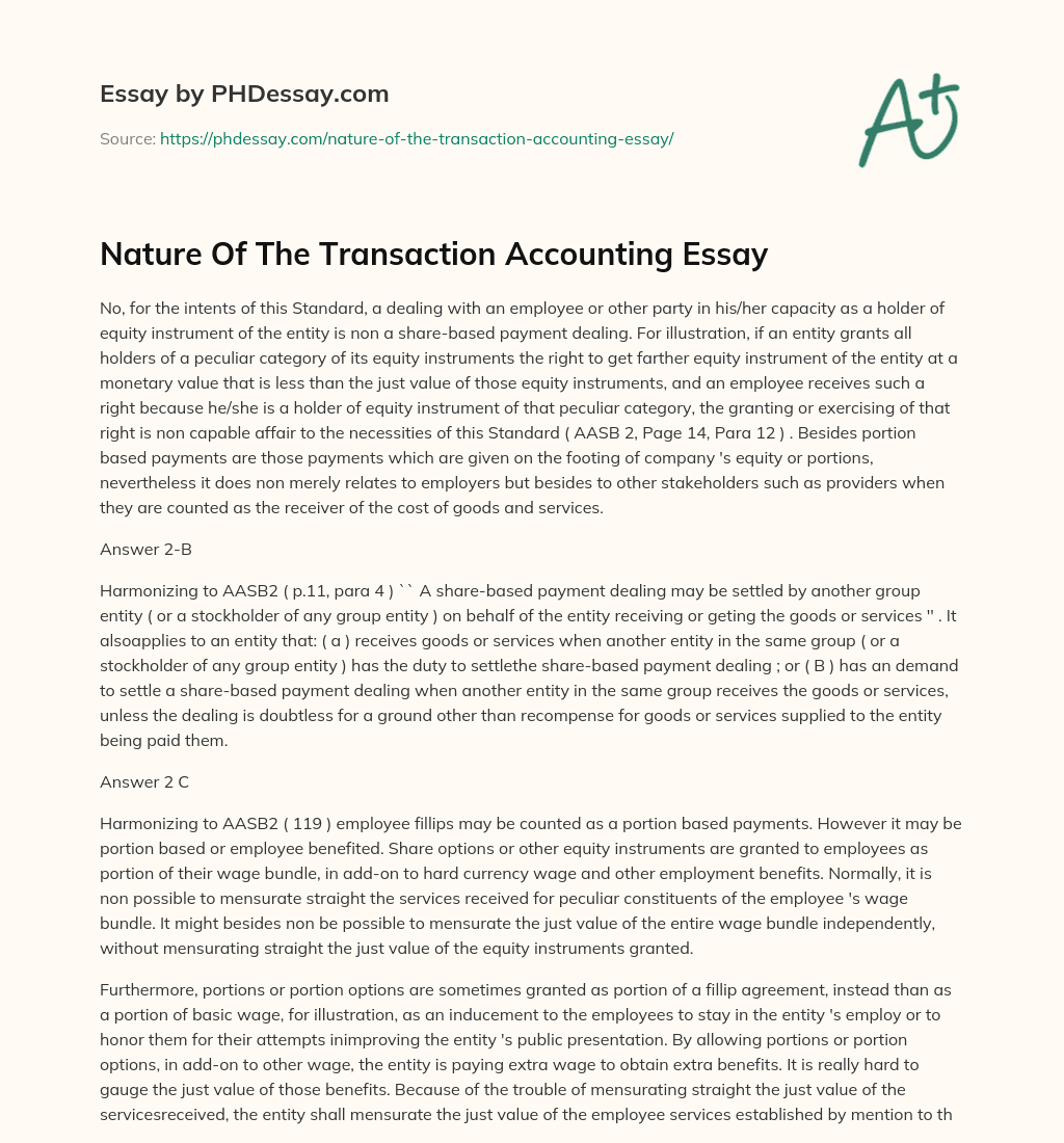 Nature Of The Transaction Accounting Essay essay
