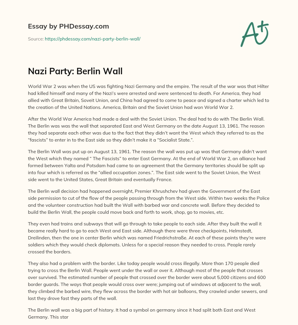 Nazi Party: Berlin Wall essay